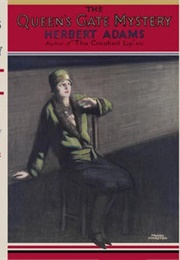 The Queen's Gate Mystery (Herbert Adams)