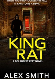 King Rat (ALEX SMITH)