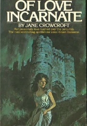 Of Love Incarnate (Jane Crowcroft)