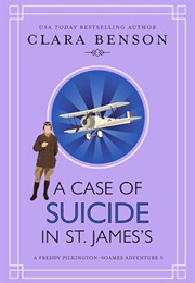 A Case of Suicide in St. James's (Clara Benson)