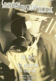 Sandman Mystery Theatre, Vol. 7: The Mist and the Phantom of the Fair (Matt Wagner, Steven T. Seagle & Guy Davis)