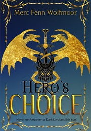 Hero's Choice (Merc Fenn Wolfmoor)