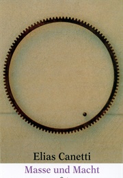 Masse Und Macht (Elias Canetti)