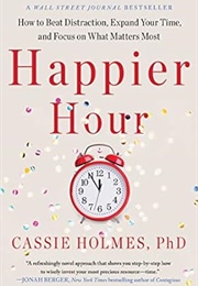 Happier Hour (Cassie Holmes)