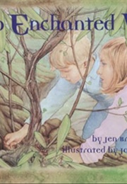 Into Enchanted Woods (Jen Bryant)