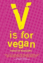 V Is for Vegan (Rodgers, Kerstin)