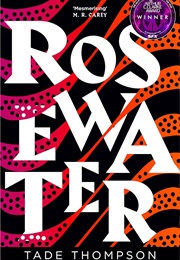 Rosewater (Tade Thompson)