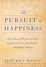 The Pursuit of Happiness (Jeffrey Rosen)