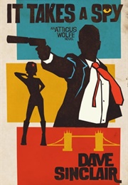 It Takes a Spy (Dave Sinclair)