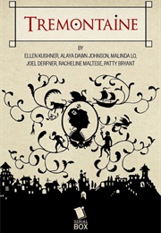 Tremontaine 1 (Ellen Kushner Etc.)