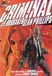 Criminal (Vol. 1) (Ed Brubaker and by Sean Phillips)