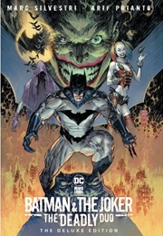 Batman & the Joker: The Deadly Duo: The Deluxe Edition (Marc Silvestri)
