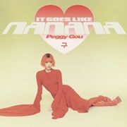 (It Goes Like) Nanana - Peggy Gou