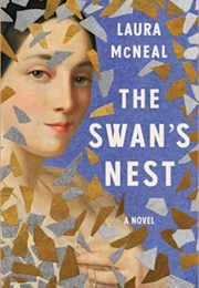 The Swan's Nest (Laura McNeal)