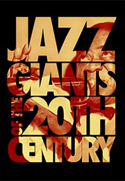 Jazz Giants of the 20th Century (2007)