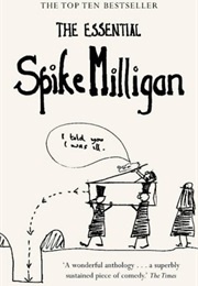 The Essential Spike Milligan (Milligan, Spike)