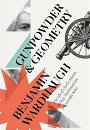 Gunpowder & Geometry (Benjamin Wardhaugh)