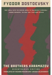 The Brothers Karamazov (Fyodor Dostoevsky)