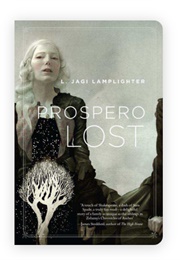 Prospero Lost (L. Jagi Lamplighter)