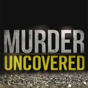 Murder Uncovered