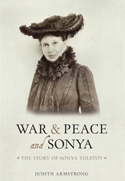 War & Peace and Sonya (Judith Armstrong)