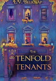 The Tenfold Tenants (EV Belknap)