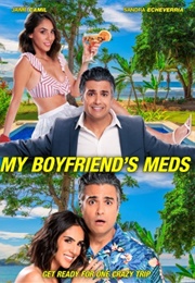 My Boyfriend's Meds (2020)