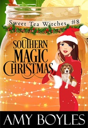 Southern Magic Christmas (Amy Boyles)