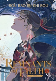 Remnants of Filth: Yuwu (Novel) Vol. 4 (Rou Bao Bu Chi Rou)