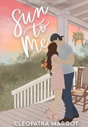 Sun to Me (Cleopatra Margot)