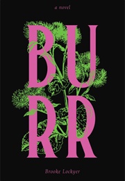 Burr (Brooke Lockyer)