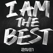 I Am the Best - 2NE1