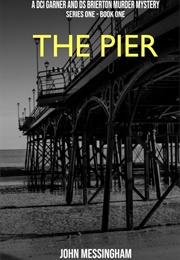 The Pier (John Messingham)