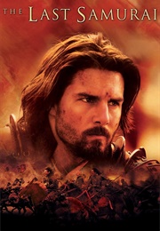 The Last Samurai (2003)