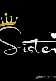 Films My Sister Has Seen