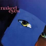 Always Something There to Remind Me - Naked Eyes