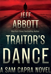 Traitor's Dance (Jeff Abbott)