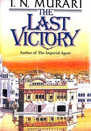 The Last Victory (T.N. Murari)