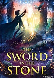 The Sword in the Stone (T. H. White)