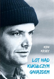 "Lot Nad Kukułczym Gniazdem" (Ken Kesey)