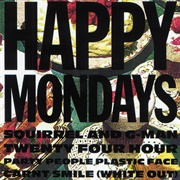 Happy Mondays - Squirrel and G-Man Twenty Four Hour Party People Platic Face Carnt Smile (White Out)