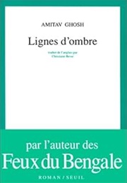 Lignes D'Ombre (Amitav Ghosh)