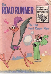 Beep Beep-The  Road Runner: The Lost Road Runner Mine (Carl Fallberg)