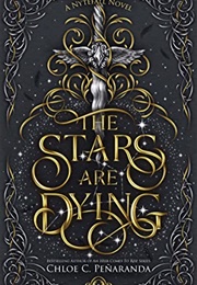 The Stars Are Dying (Chloe C. Peñaranda)