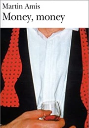 Money, Money (Martin Amis)