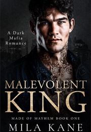 Malevolent King (Mila Kane)