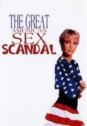 The Great American Sex Scandal (1990)