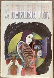 A Heinlein Trio (Heinlein)