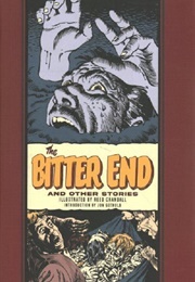 The Bitter End and Other Stories (Reed Crandall)