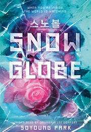 Snowglobe (Soyoung Park)